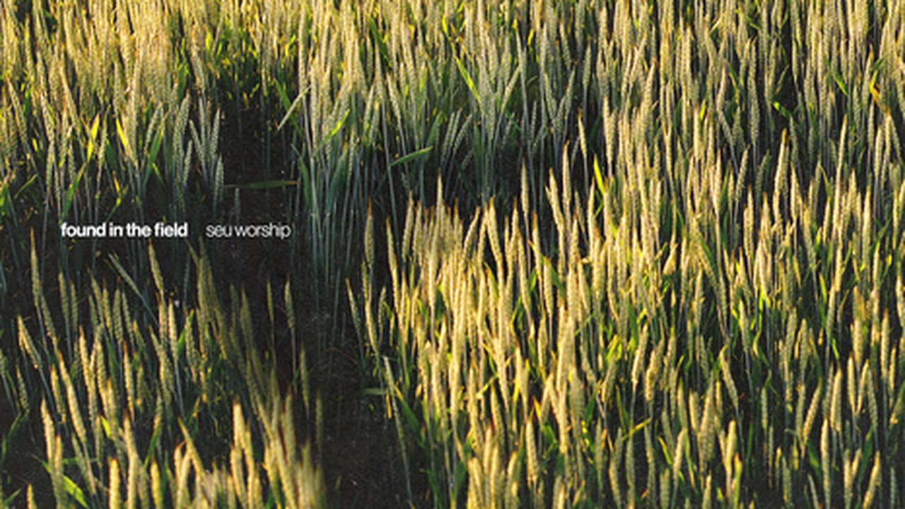 Found in the Field album cover, SEU Worship